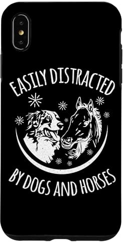 Easily Distracted By Dogs And Horses Funny Dog And Horse Case for iPhone XS Max