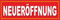 Neueröffnung – 300x100cm - stabile 520g PVC Werbe-plane – in 3 Größen (150x50cm, 250x70cm, 300x100cm) verfügbar – P00002-011-3000x1000-RV