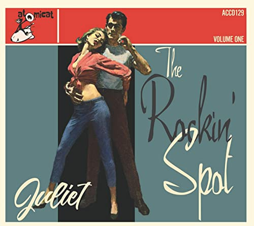 The Rockin' Spot Vol. 1 - Juliet