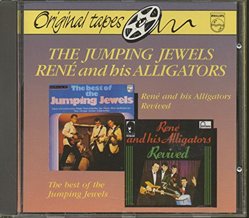 The Best of the Jumping Jewels / René and his Alligators Revived