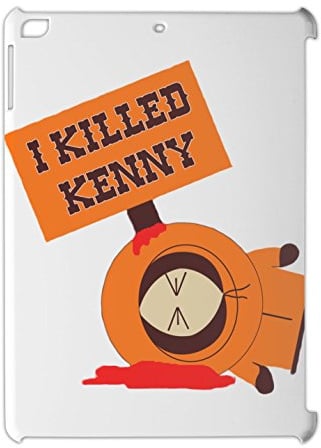 I Killed Kenny Funny South Park iPad Air Plastic Case