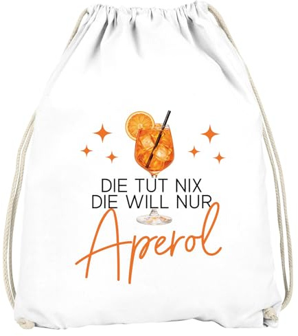 MoonWorks® Turnbeutel Spruch Lustig - Die will nur Aperol - Gruppenoutfit Gadget Accessoires Party JGA Fasching Karneval Gymbag Weiss unisize