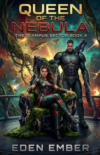 Queen of the Nebula (The Olympus Sector, Band 2)