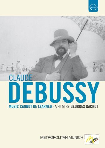 Claude Debussy - Music cannot be learned