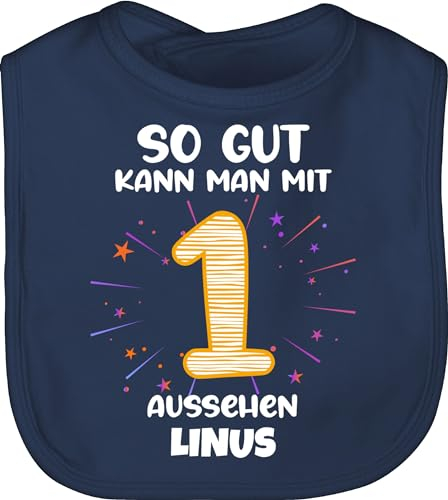 Baby Lätzchen - Geschenk 1. Geburtstag personalisiert | Birthday 1 Jahr | Mein Erster Geburtstag | 1ster | So gut kann man mit 1 aussehen - Unisize - Navy Blau - 1.geburtstag latz eins one 1st 1ter