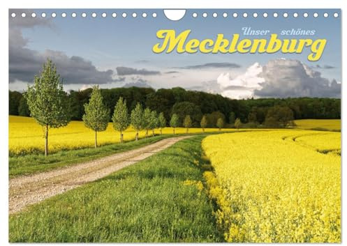 Unser schönes Mecklenburg (Wandkalender 2026 DIN A4 quer), CALVENDO Monatskalender: Ein Streifzug durch das schöne Mecklenburger Land (CALVENDO Natur)