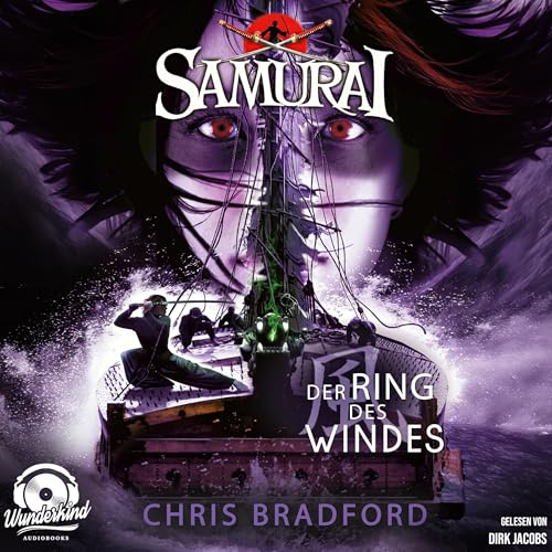 Der Ring des Windes: Samurai, Band 7