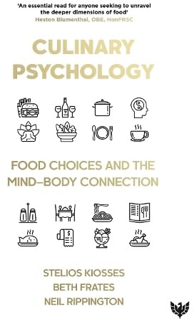 Culinary Psychology: Food Choices and the Mind–Body Connection