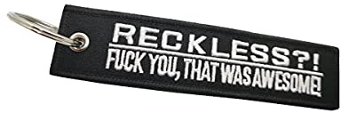 Streetculture RECKLESS?! F*CK YOU, THAT WAS AWESOME! Nylon Jet Tag Schlüsselanhänger langlebig und robust - Lanyard Schlüsselband Keychain