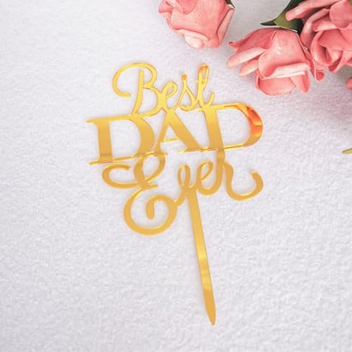 Craft Cart Gold Colour Best Dad Ever Acrylic Cake Topper For Birthday Fathers Day Party Decoration Design idea