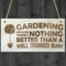Red Ocean Gardening Because There's Nothing Better Than A Well Trimmed Bush Novelty Hanging Plaque Wooden Funny Gardener Garden Sign