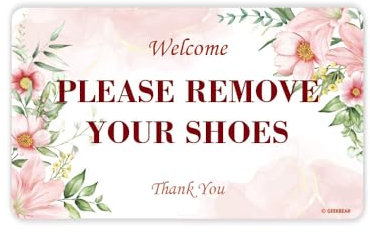 GEEKBEAR Remove Your Shoes Sign - Acrylic, Unique, Durable - 9.8 x 5.9 in (03. Flower)