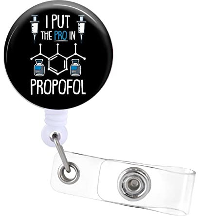 Ausweishalter mit einziehbarem Ausweishalter – I Put The Pro in Propofol, Krankenschwester, Krankenschwester, Namensschild, Karte, Anästhetist, CRNA, Arzt, medizinische Arbeit, Krokodilklemme ZJK279