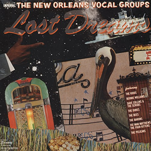 Lost Dreams - New Orleans Vocal Groups