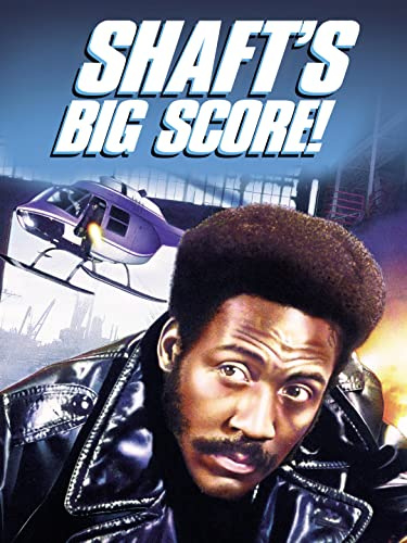 Shaft's Big Score