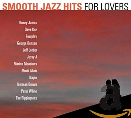 Smooth Jazz Hits: For Lovers
