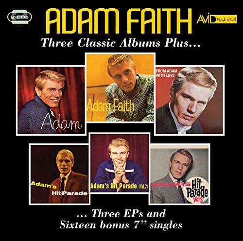 Three Classic Albums Plus (Adam / Adam Faith / From Adam With Love)