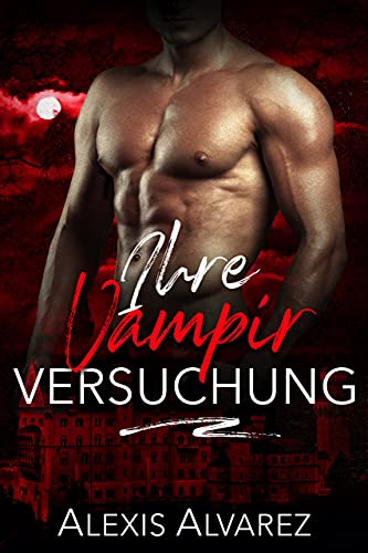 Ihre Vampir Versuchung (Mitternacht Doms 8)