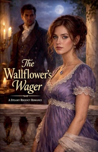 The Wallflower's Wager