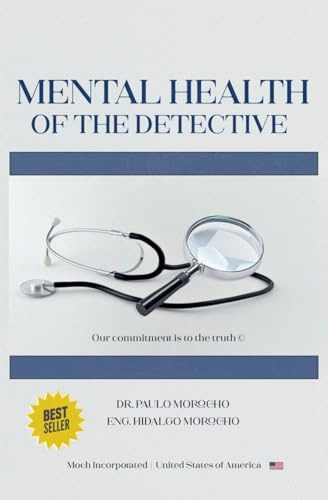 Mental Health of the Detective