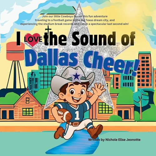 I Love the Sound of Dallas Cheer!