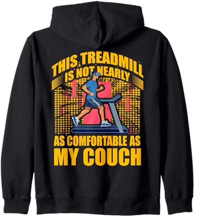 Ce tapis de course n'est pas aussi confortable que mon canapé Sweat à Capuche