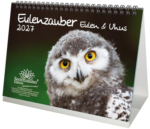 Eulenzauber Eulen und Uhus DIN A5 Tischkalender für 2027 - Seelenzauber