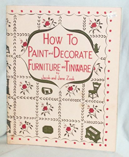 How to Paint And Decorate Furniture And Tinware