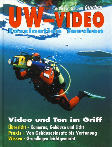 UW-Video - Fazination Tauchen - Ein Buch der Zeitschrift tauchen