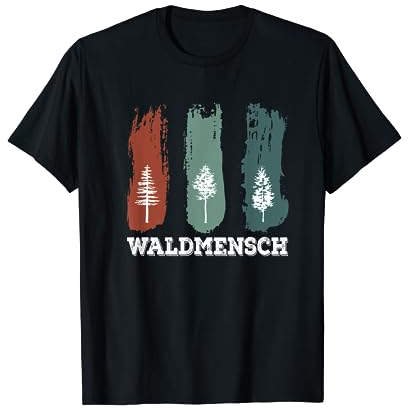 Waldmensch Baum Holzfäller Förster Wald Jäger Motorsäge Axt T-Shirt