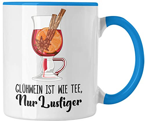 Trendation - Glühwein Tasse Lustig Spruch Glühweinbecher mit Henkel Doppelwandig Glühweintassen Gläser Weihnachtsmarkt Becher Tassen Geschenk - Wie Tee Nur Lustiger (Blau)