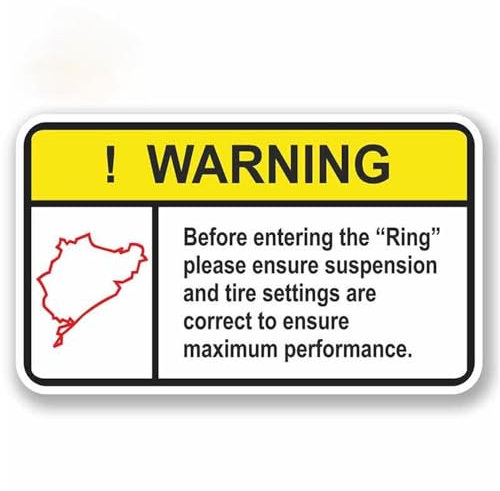 Stickers Auto Aufkleber Nürburgring Warnung Vinyl Aufkleber Laptop Auto Drifting 13 CM x 8,2 CM(13cm)