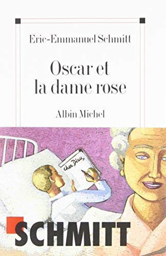 Oscar Et La Dame Rose (Poesie - Theatre) by Eric-Emmanuel Schmitt (2002-11-01)
