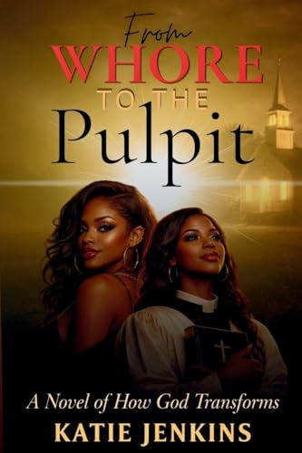 From Whore to the Pulpit