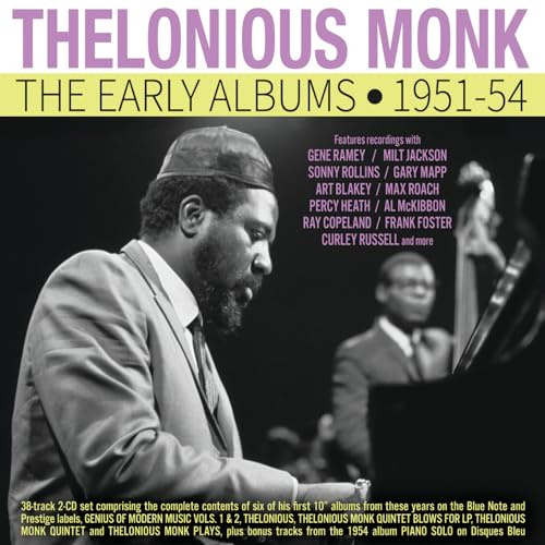 The Early Albums 1951-54 - Thelonious Monk