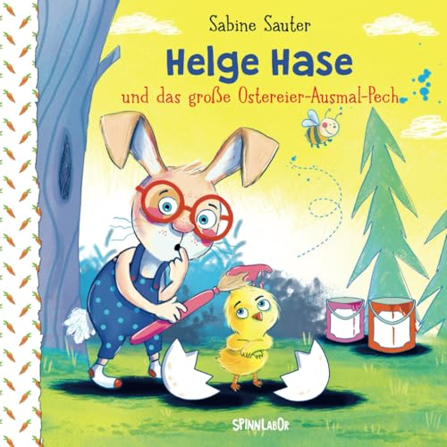 Helge Hase: und das große Ostereier-Ausmal-Pech