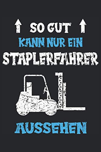 Gabelstapler Fahrer Staplerfahrer Stapler Transport Hubwagen Notizbuch