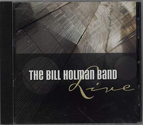 The Bill Holman Band Live