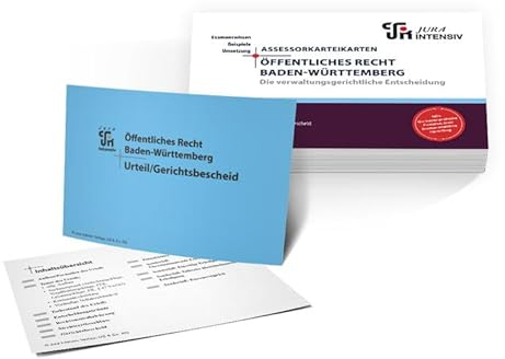 Assessor Karteikarten ÖR Baden-Württemberg - Die verwaltungsgerichtliche Entscheidung: Urteil, Gerichtsbescheid & Beschluss (Assessor Karteikarten Baden-Württemberg)