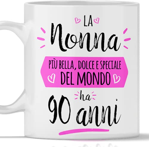 Tee Design Tazza regalo nonna 90 anni, idea regalo donna