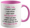 Cheeky Chops I Came I Saw I Forgot Mug - Birthday Christmas Funny Gift Present Novelty for Mum Dad Friend Sister Brother Grandparents for Him Her Secret Santa Funny Quotes Coffee Mug (Pink)