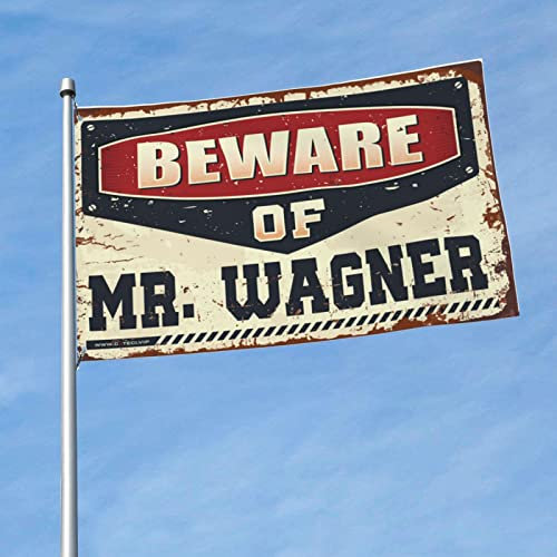 Bandiera vintage con scritta Beware Of Mr. Wagner, divertente bandiera per la stanza dei ragazzi, decorazione per porta (60 x 90 cm)