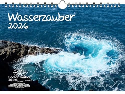 Wasserzauber DIN A4 Kalender für 2026 Wasser und Wasserfälle - Seelenzauber