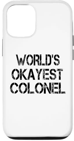 Hülle für iPhone 13 Der Okayest Colonel der Welt Lustig Sarkastisch Humorvoll