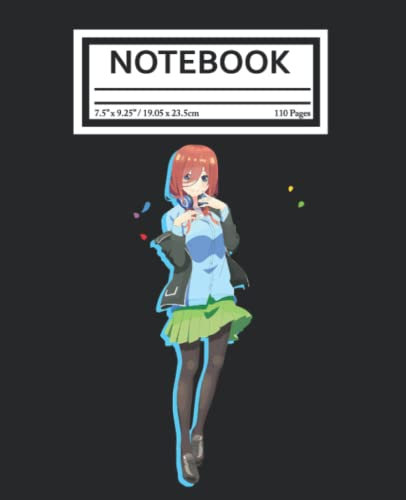 Notebook: The Quintẹssential Quíntuplets Anime Manga Miku Nakano 110 Pages College Wide Ruled Composition Notebook Journal - Lined Paper Notebooks Size 7.5x9.25 for Work School Office