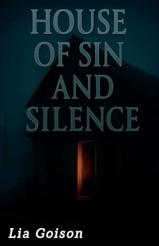 House of Sin and Silence