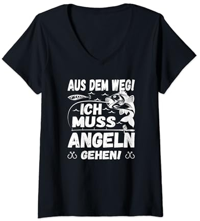 Damen Aus dem Weg ich muss zum Angeln Angler Fisch Angelbekleidung T-Shirt mit V-Ausschnitt