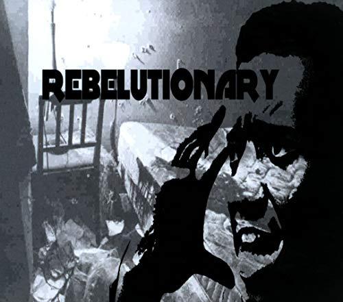 Rebelutionary [VINYL]