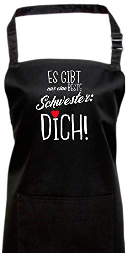 Shirtinstyle Schürze, Es gibt nur eine beste Schwester DICH!, Familie Verwandschaft, Liebe, Freude, Dankbarkeit, Kochschürze, Latzschürze, Farbe Schwarz
