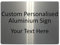 039 Custom Personalised Your Text Metal Aluminium Sign Door House Office Plaque (197x141mm, Brushed Silver)